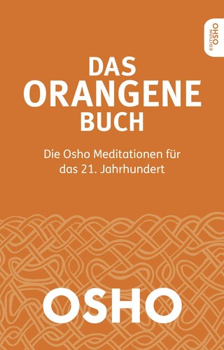 Osho das orangene buch - orangene,