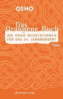 Das orangene buch die osho - das,